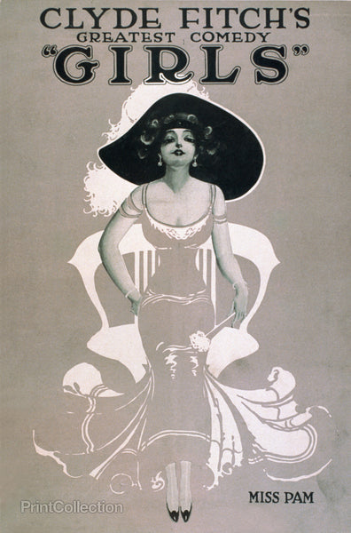 Clyde Fitch's Greatest Comedy, "Girls" Miss Pam Clyde Fitch's Greatest Comedy, "Girls" Miss Pam
