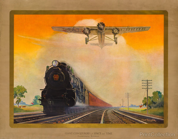 Giant Conquerers of Space and Time Pennsylvania Railroad Giant Conquerers of Space and Time Pennsylvania Railroad