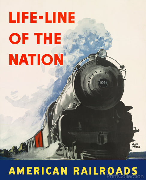 Life-line of the Nation American Railroads Life-line of the Nation American Railroads