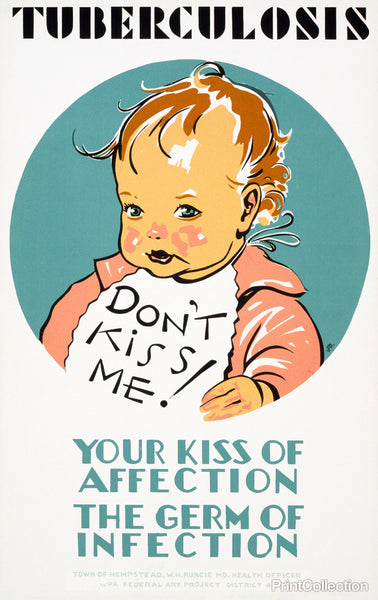 Tuberculosis Don't kiss me! Tuberculosis Don't kiss me!