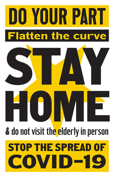 Stay at Home, COVID-19 PSA Poster by P22