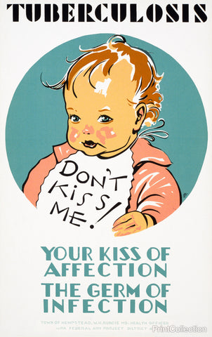 Tuberculosis Don't kiss me!